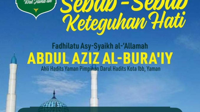 Sebab-Sebab Keteguhan Hati