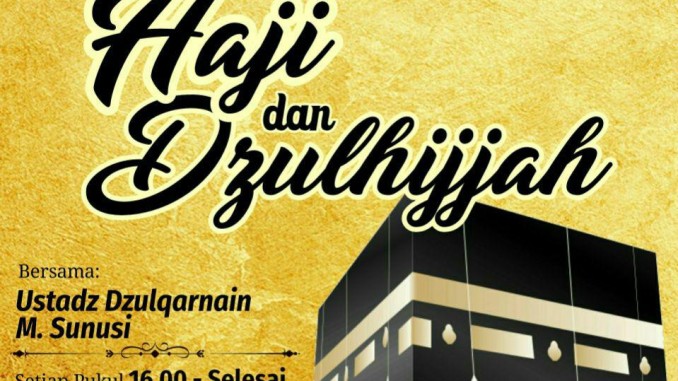 Spesial Haji dan Dzulhijjah